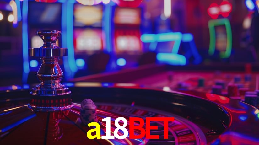 a18bet,a18bet.com